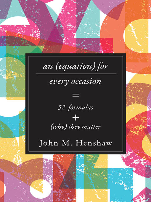 Title details for An Equation for Every Occasion by John M. Henshaw - Available